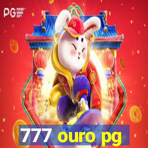 777 ouro pg